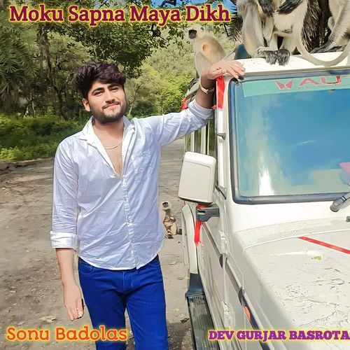 Moku Sapna Maya Dikh
