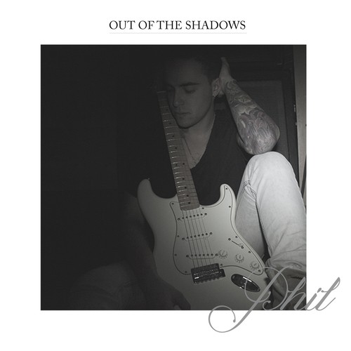 Out of the Shadows