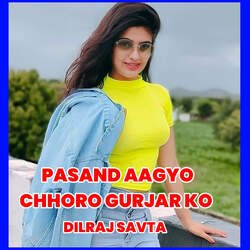 Pasand Aagyo Chhoro Gurjar Ko-SQ4pZytcTV8