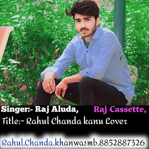 Rahul Chanda kanu Lover