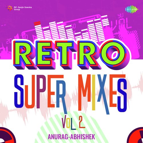 Retro Super Mixes Vol 2