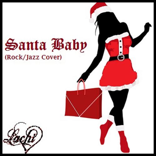 Santa Baby (Rock-Jazz Cover)