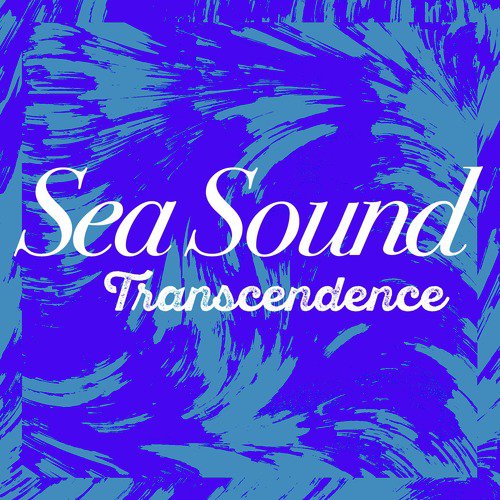 Sea Sound Transcendence