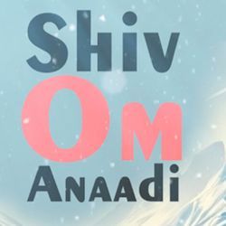 Shiv Om Anadi-Az84CB1Yf3U