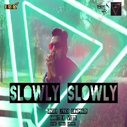 Slowly Slowly-QRoRY00dbQE