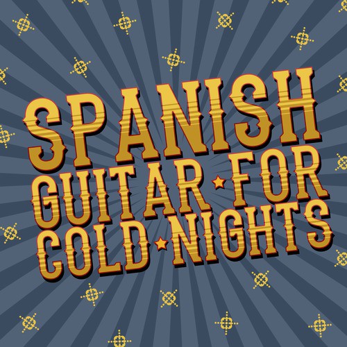 Spanish Guitar for Cold Nights_poster_image