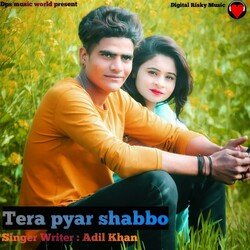 Tera Pyar Shabbo-FhtcACJYUFE