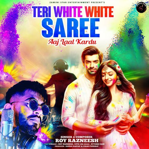 Teri White White Saree Aaj Laal Kardu