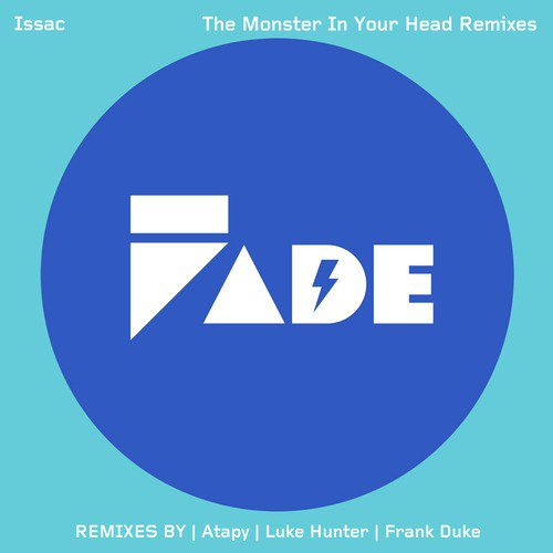 The Monster in Your Head