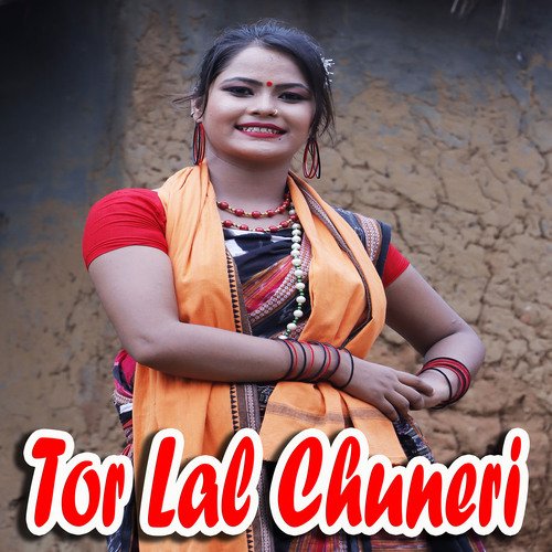 Tor Lal Chuneri