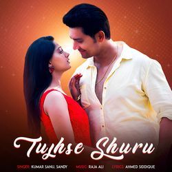 Tujhse Shuru