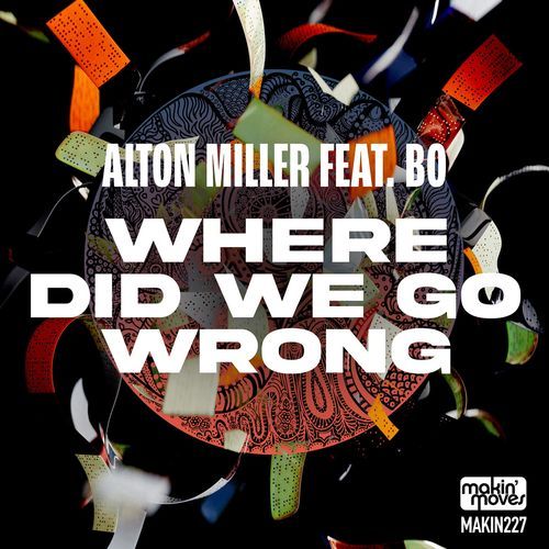Where Did We Go Wrong (Oscar Mbo Remix) [feat. Bo]