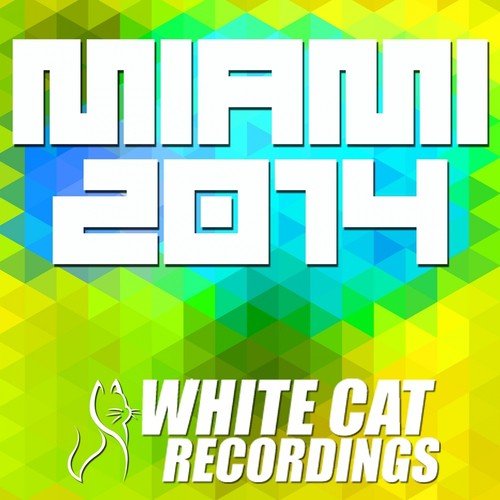 White Cat Recordings Presents Miami 2014