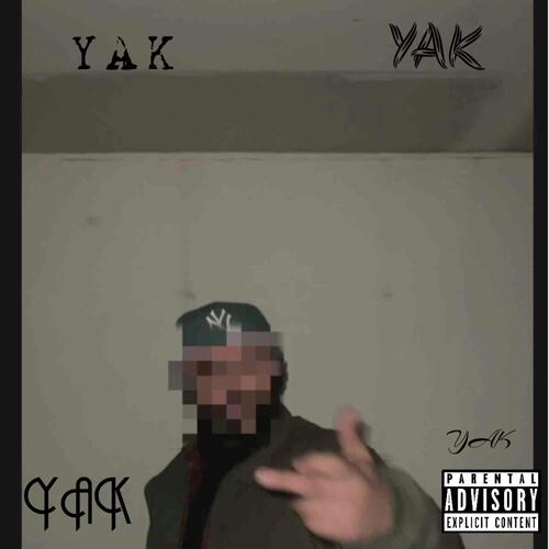 YAK YAK