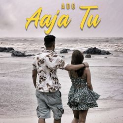 Aaja Tu