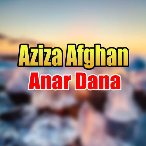 Anar Dana