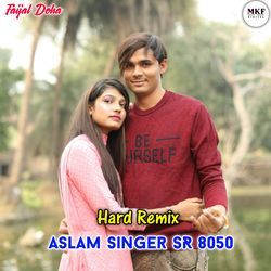 Aslam Singer SR 8050 (Remix)-MQIHfztZZn4