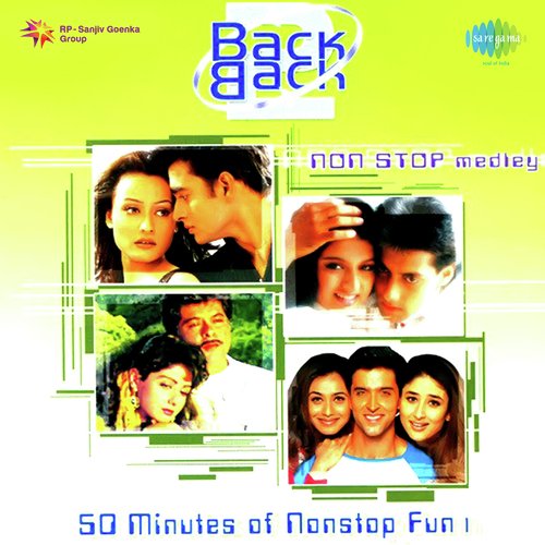 Back 2 Back - Non Stop Medley Hits