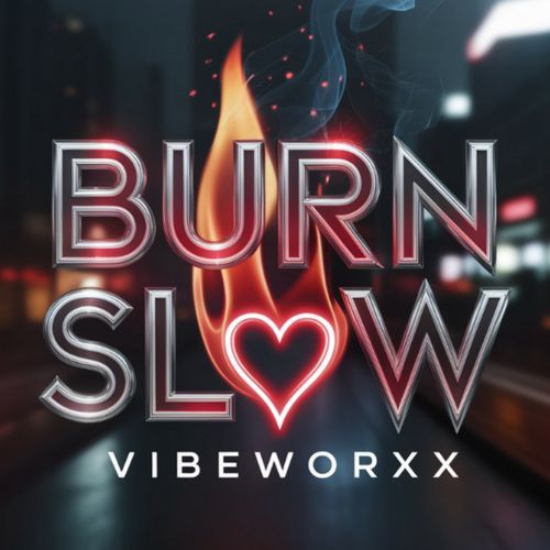 Burn Slow