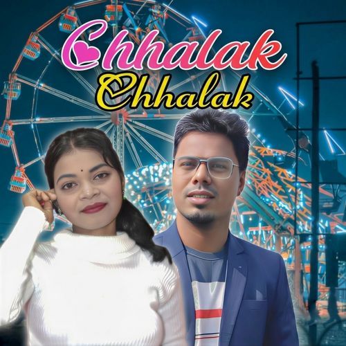 CHHALAK CHHALAK