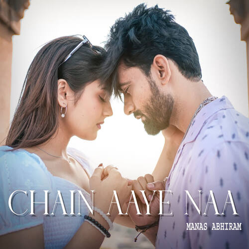 Chain Aaye Naa