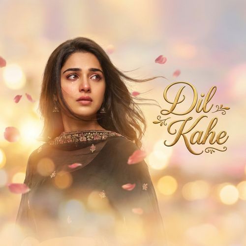 Dil Kahe
