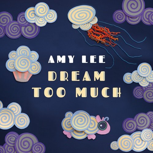 Dream Too Much_poster_image