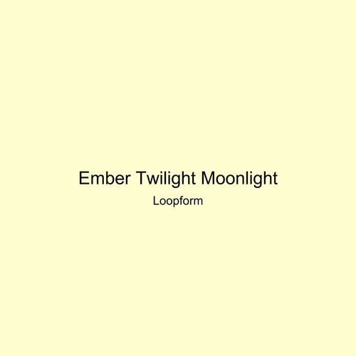 Ember Twilight Moonlight