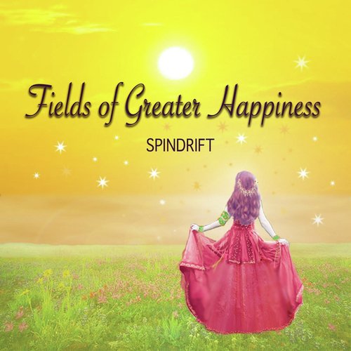 Fields of Greater Happiness