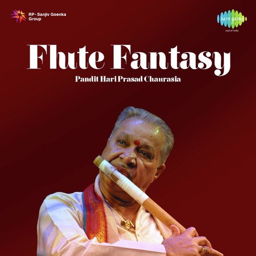 Flute Fantasy - Pt. Hariprasad Chaurasia