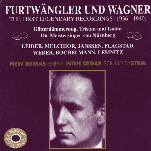 Furtwängler Dirigiert Wagner -  The First Legendary Recordings Vol. II