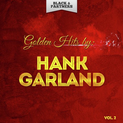 Golden Hits By Hank Garland Vol 2