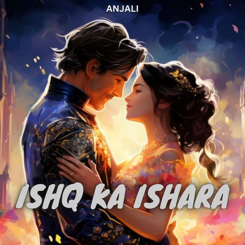 Ishq Ka Ishara