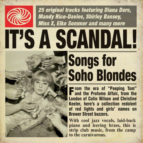 It's a Scandal! Songs for Soho Blondes