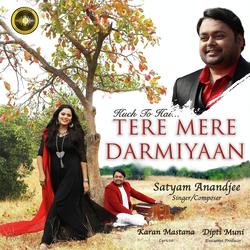 Kuch To Hai Tere Mere Darmiyaan-MQAzcDl4VQU