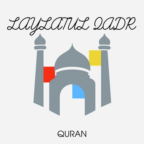 LAYLATUL QADR