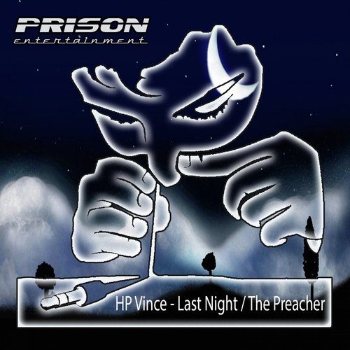 Last Night / The Preacher