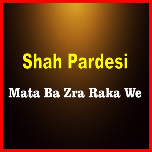 Mata Ba Zra Raka We