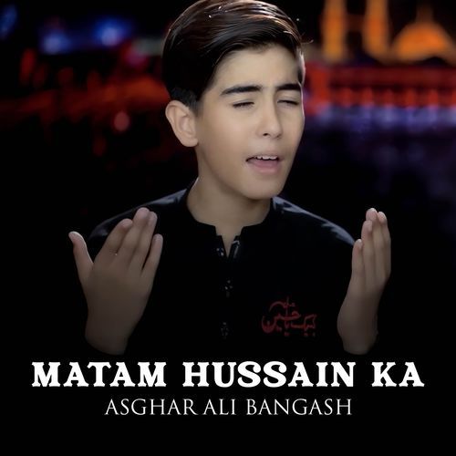 Matam Hussain Ka