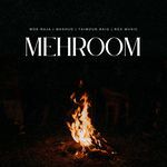 Mehroom