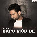 Mera Bapu Mod De