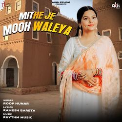 Mithe Je Mooh Waleya
