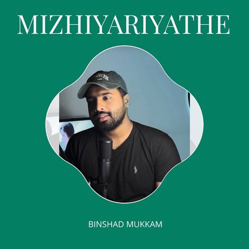Mizhiyariyathe