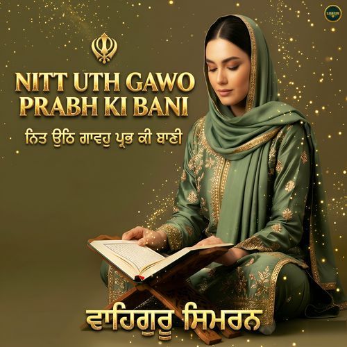 Nitt Uth Gawo Prabh Ki Bani