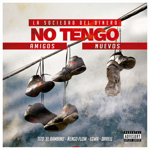 No Tengo Amigos Nuevos (feat. Egwa, Darell & Ñengo Flow) (La Sociedad Del Dinero) cover art