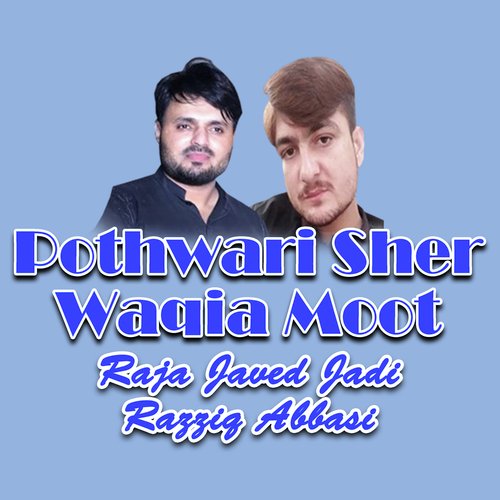 Pothwari Sher Waqia Moot