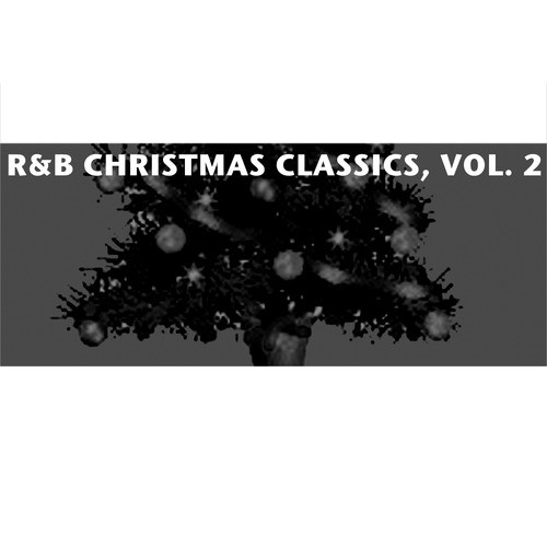 R&B Christmas Classics, Vol. 2