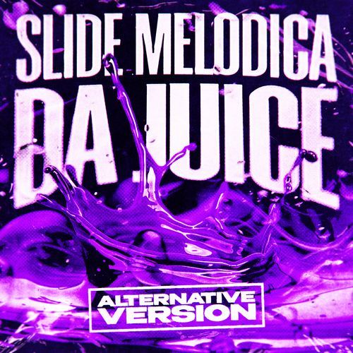 SLIDE MELODICA DA JUICE (Sped Up)