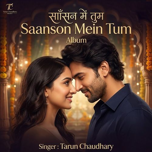 Saanson Mein Tum