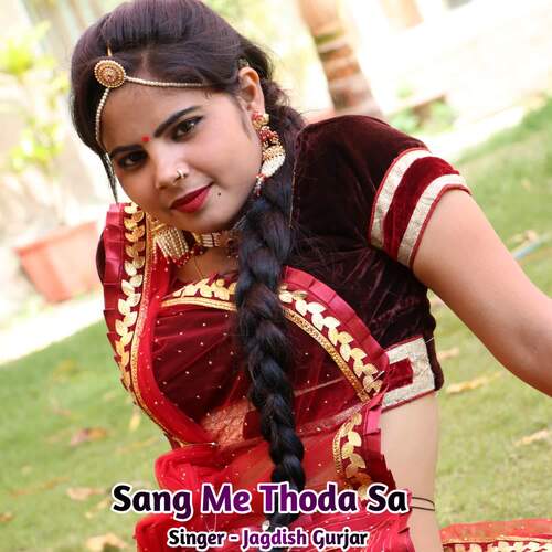 Sang Me Thoda Sa